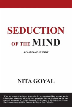 Seduction of the Mind. A Pilgrimage of Spirit