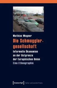 Die Schmugglergesellschaft - Wagner, Mathias