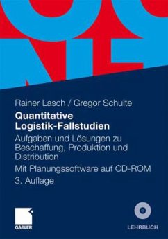 Quantitative Logistik-Fallstudien, m. CD-ROM - Lasch, Rainer; Schulte, Gregor
