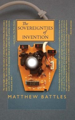 The Sovereignties of Invention - Battles, Matthew