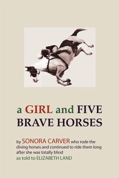 A Girl and Five Brave Horses - Carver, Sonora