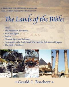 The Lands of the Bible - Borchert, Gerald L.