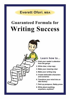 Guaranteed Formula for Writing Success - Ofori, Everett