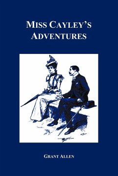 Miss Cayley's Adventures - Allen, Grant
