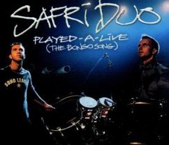 Played-A-Live (The Bong Song) - Safri Duo