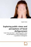 Exploring public views and perceptions of facial disfigurement