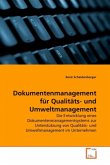 Dokumentenmanagement für Qualitäts- und Umweltmanagement