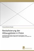 Revitalisierung der Altbaugebiete in Polen