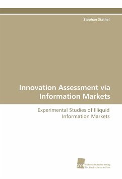 Innovation Assessment via Information Markets - Stathel, Stephan