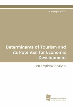 Cover Determinants of Tourism and its Potential for Economic Development