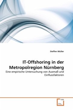 IT-Offshoring in der Metropolregion Nürnberg - Müller, Steffen