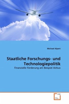 Staatliche Forschungs- und Technologiepolitik - Alpert, Michael