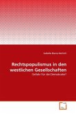 Rechtspopulismus in den westlichen Gesellschaften