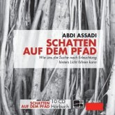 Schatten auf dem Pfad - Hörbuch