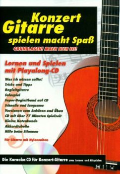 Konzert Gitarre spielen macht Spaß, m. Audio-CD