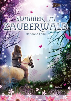Sommer im Zauberwald Sommer im Zauberwald