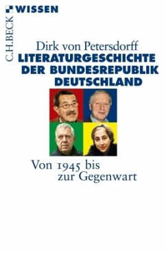 Literaturgeschichte der Bundesrepublik Deutschland - Petersdorff, Dirk von