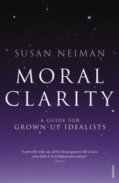 Moral Clarity - Neiman, Susan