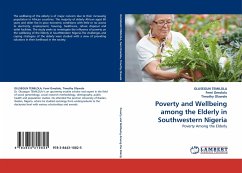 Poverty and Wellbeing among the Elderly in Southwestern Nigeria - Temilola, Olusegun;Omololu, Femi;Olawale, Timothy