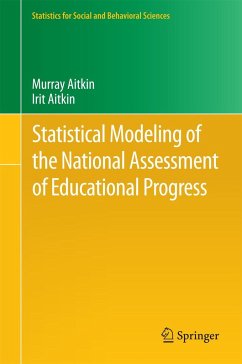 Statistical Modeling of the National Assessment of Educational Progress - Aitkin, Murray;Aitkin, Irit