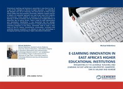 E-LEARNING INNOVATION IN EAST AFRICA''S HIGHER EDUCATIONAL INSTITUTIONS - Walimbwa, Michael