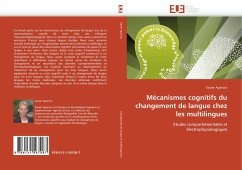 Mécanismes cognitifs du changement de langue chez les multilingues - Aparicio, Xavier