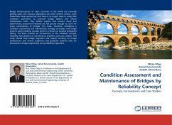 Condition Assessment and Maintenance of Bridges by Reliability Concept - Ohga, Mitao;Karunananda, Kamal;Siriwardane, Sudath