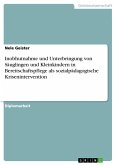 Inobhutnahme und Unterbringung von Säuglingen und Kleinkindern in Bereitschaftspflege als sozialpädagogische Krisenintervention