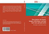 Description du bayot, langue atlantique, groupe bak sous groupe joola