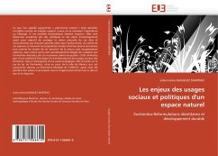 Les enjeux des usages sociaux et politiques d'un espace naturel - BLASQUEZ MARTINEZ, Lidia Ivonne