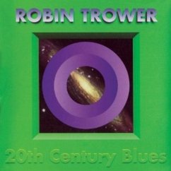 20th Century Blues - Trower,Robin