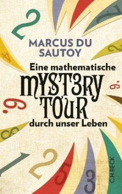 Eine mathematische Mystery-Tour durch unser Leben - Du Sautoy, Marcus