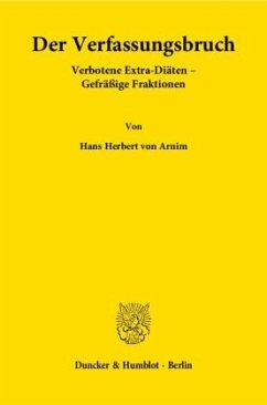 Der Verfassungsbruch - Arnim, Hans Herbert von