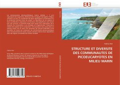 STRUCTURE ET DIVERSITE DES COMMUNAUTES DE PICOEUCARYOTES EN MILIEU MARIN - Not, Fabrice