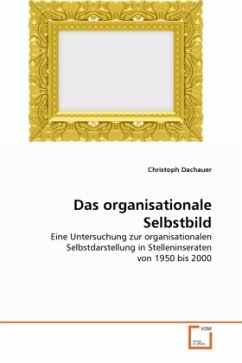 Das organisationale Selbstbild - Dachauer, Christoph
