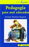 Pedagogía para mal educados