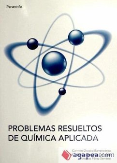 Problemasresueltosdequímicaaplicada - González Delgado, María Nieves; Orozco Barrenetxea, Carmen; Pérez Serrano, Antonio