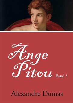 Ange Pitou - Dumas, Alexandre, der Ältere