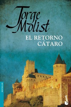 El retorno cátaro - Molist, Jorge