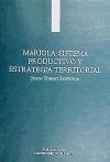 Mariola : sistema productivo y estrategia territorial