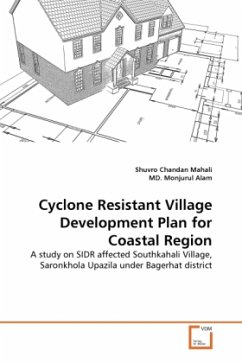 Cyclone Resistant Village Development Plan for Coastal Region - Mahali, Shuvro Chandan;Alam, Monjurul