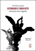 Intrighi e misfatti. Marozia fra storia e leggenda Intrighi e misfatti. Marozia fra storia e leggenda