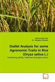 Diallel Analysis for some Agronomic Traits in Rice (Oryza sativa L.)