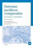 Sistemas jurídicos comparados : lecciones y materiales