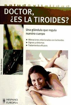 Doctor ¿es la tiroides? - Cremer, Gabrielle