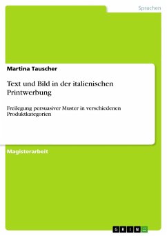 Text und Bild in der italienischen Printwerbung - Tauscher, Martina