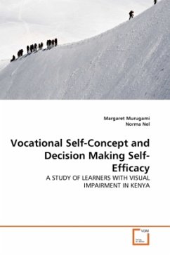 Vocational Self-Concept and Decision Making Self-Efficacy - Murugami, Margaret;Nel, Norma
