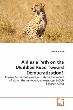 Aid as a Path on the Muddled Road Toward Democratization? - Buhlin, Sofia