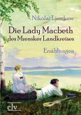 Die Lady Macbeth des Mzensker Landkreises