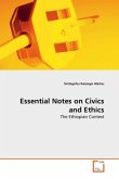 Essential Notes on Civics and Ethics